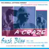 A Craze - A Craze Such Bliss 1983-1984